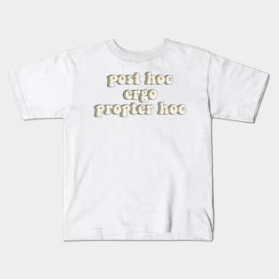 West Wing Post Hoc Ergo Propter Hoc Kids T-Shirt